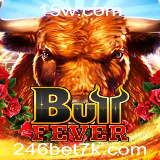246bet | Descubra a Emoção do Jogo BullFever: Regras e Funcionamento
