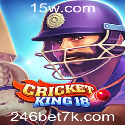 246bet | CricketKing18: A Nova Sensação nos Jogos de Críquete