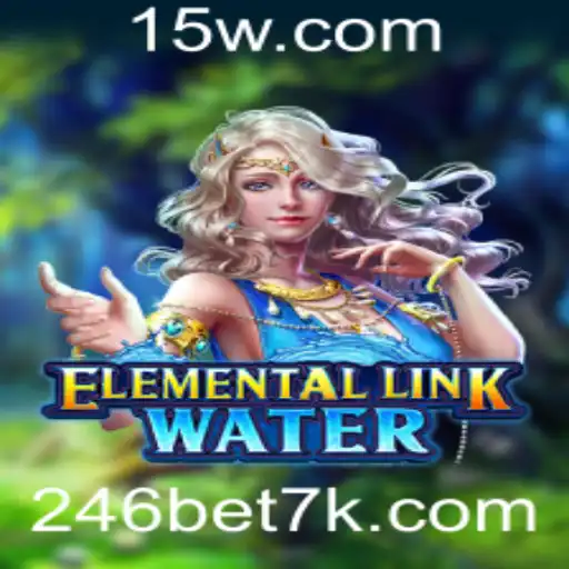 246bet | Descubra o Mundo de ElementalLinkWater: Uma Jornada Através dos Elementos Aguáticos