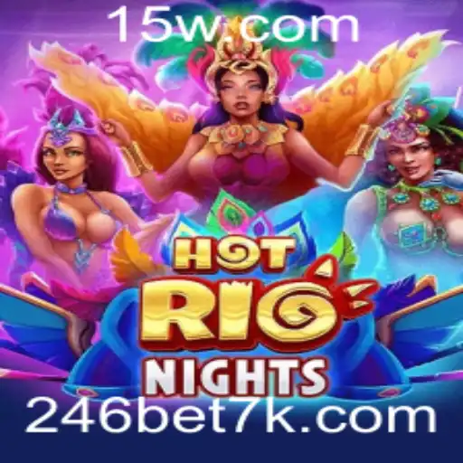 246bet | Explorando o Mundo de HotRioNights: Um Mergulho nas Regras e Emocionantes Aventuras