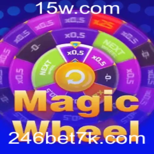 246bet | MagicWheel: Descubra o Mundo Empolgante de 246bet