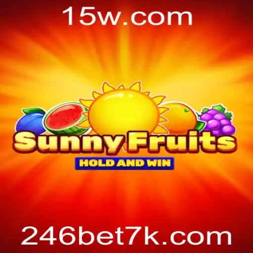 246bet | Explorando o Mundo de SunnyFruits: Um Jogo de Azar Atraente com 246bet