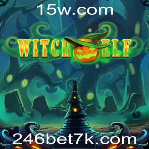 246bet | Descubra o Mundo de WitchElf: Um RPG de Fantasia Envolvente com Elementos de Estratégia